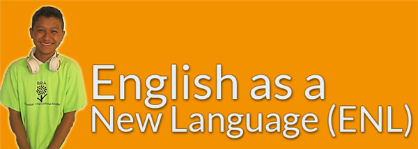 English as a New Language (ENL) 
