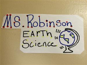 Ms. Robinson Earth Science Sign 